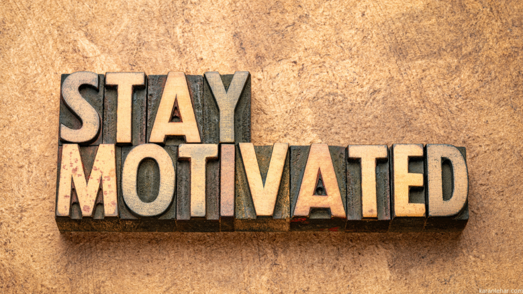 10 Proven Ways to Stay Motivated Every Day
