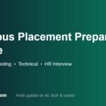 Campus placement preparation guide — aptitude, coding, technical और HR interview